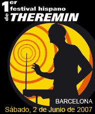 The First Hispanic Theremin Festival